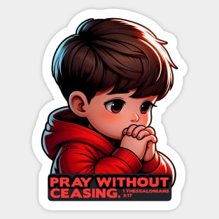 1 Thessalonians 5:17 Pray Without Ceasing Little Boy Sticker